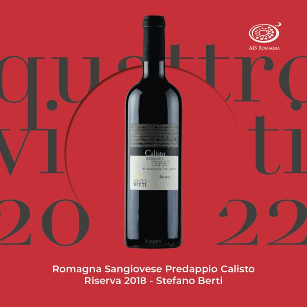 ROMAGNA SANGIOVESE PREDAPPIO CALISTO RISERVA 2018 - STEFANO BERTI