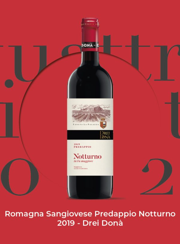 Quattro Viti 2022: Romagna Sangiovese Predappio Notturno 2019 – Drei Donà