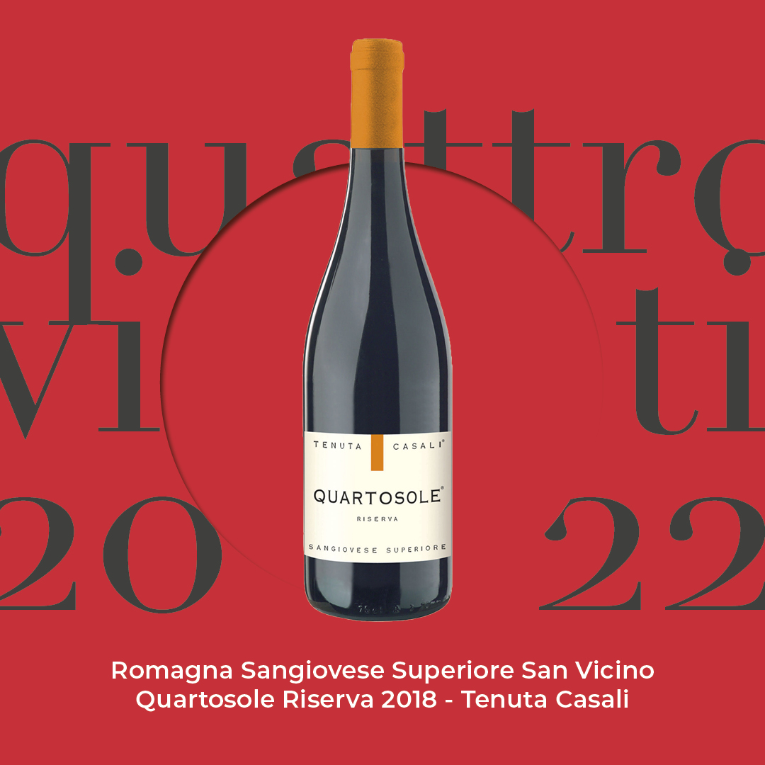 Quattro Viti 2022: Romagna Sangiovese Superiore San Vicino Quartosole Riserva 2018 – Tenuta Casali