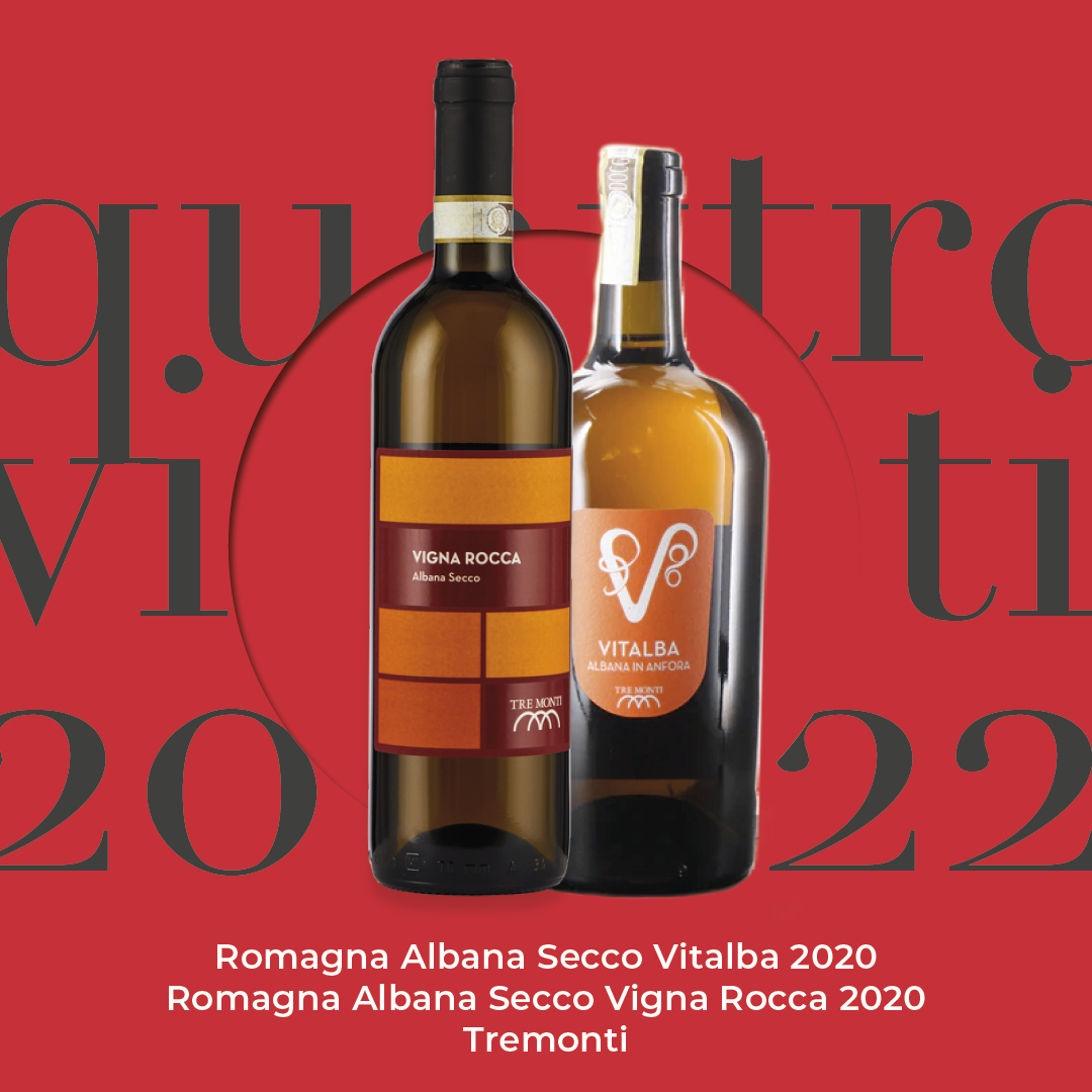 Quattro Viti 2022: Romagna Albana Secco Vitalba 2020 & Romagna Albana Secco Vigna Rocca 2020 – Tremonti