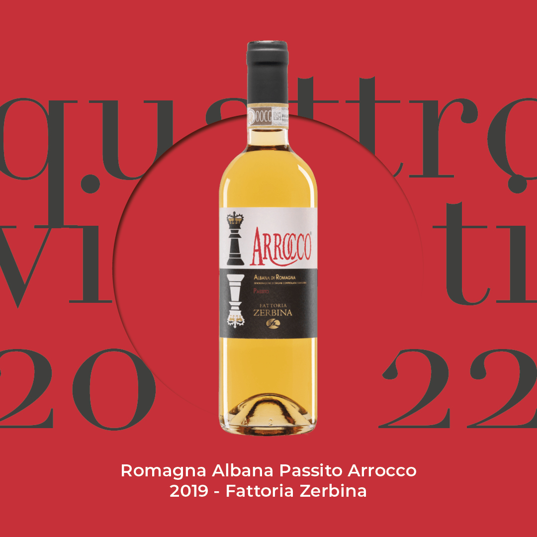 Quattro Viti 2022: Romagna Albana Passito Arrocco  2019 – Fattoria Zerbina