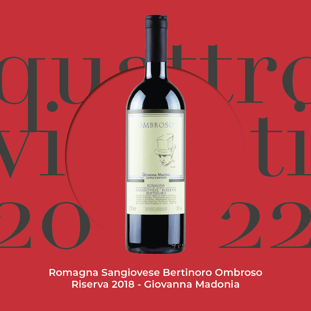 Quattro Viti 2022: Romagna Sangiovese Bertinoro Ombroso Riserva 2018 – Giovanna Madonia