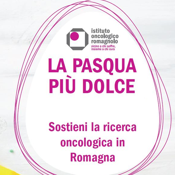 La Pasqua Solidale dell’Istituto Oncologico Romagnolo