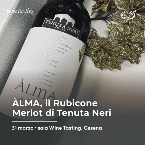 ÀLMA, il Rubicone Merlot di Tenuta Neri