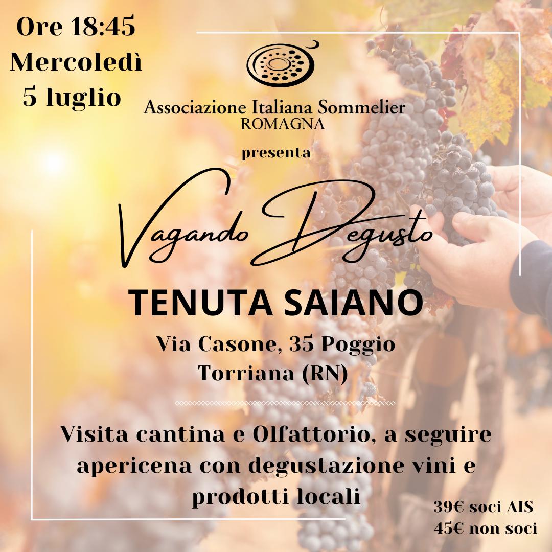 Vagando Degusto 05 luglio 2023 Tenuta Saiano