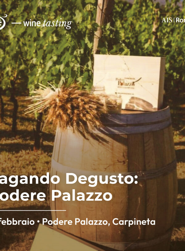 Vagando Degusto Podere Palazzo